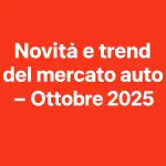 Trend del mercato auto 2025 : cosa sta cambiando